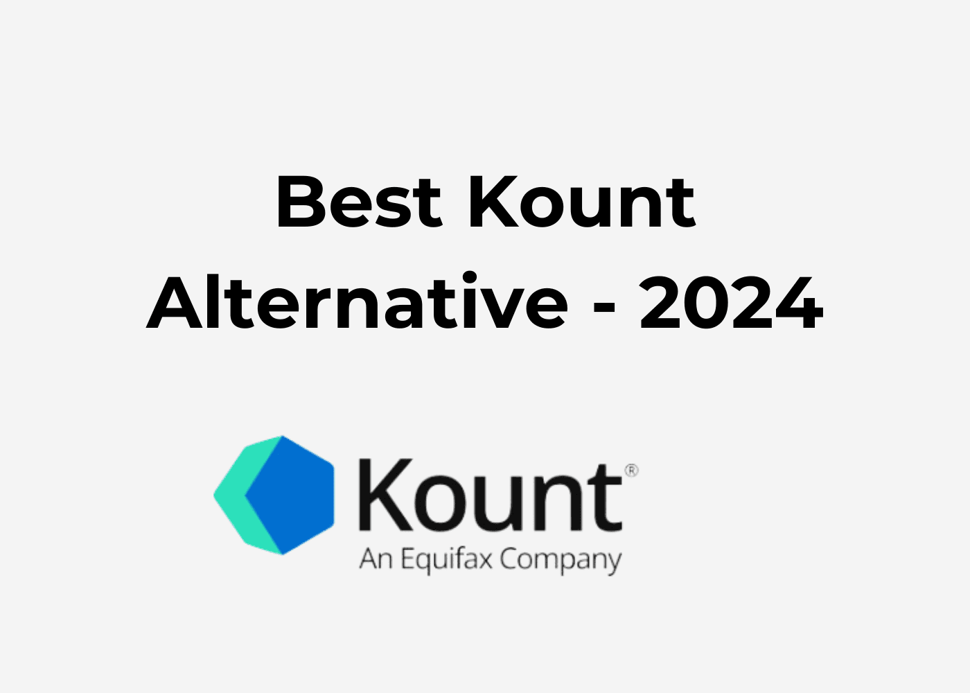 Kount Alternative