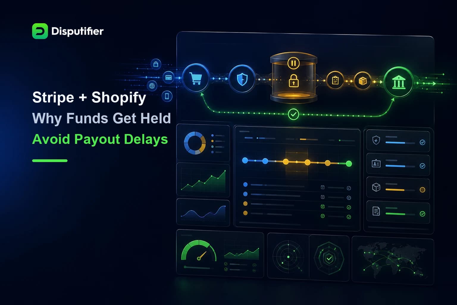 Disputifier payout dashboard showing why Stripe and Shopify hold merchant funds and how to avoid payout delays.